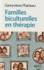 Familles biculturelles en thérapie