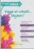 Vieux et créatif...toujours