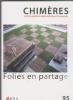 Folies en partage