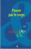 Passer par le corps